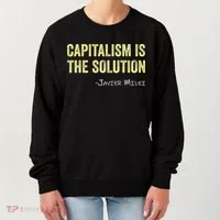 Capitalism Is The Solution Funny Saying Women's Sweatshirt thumb 0