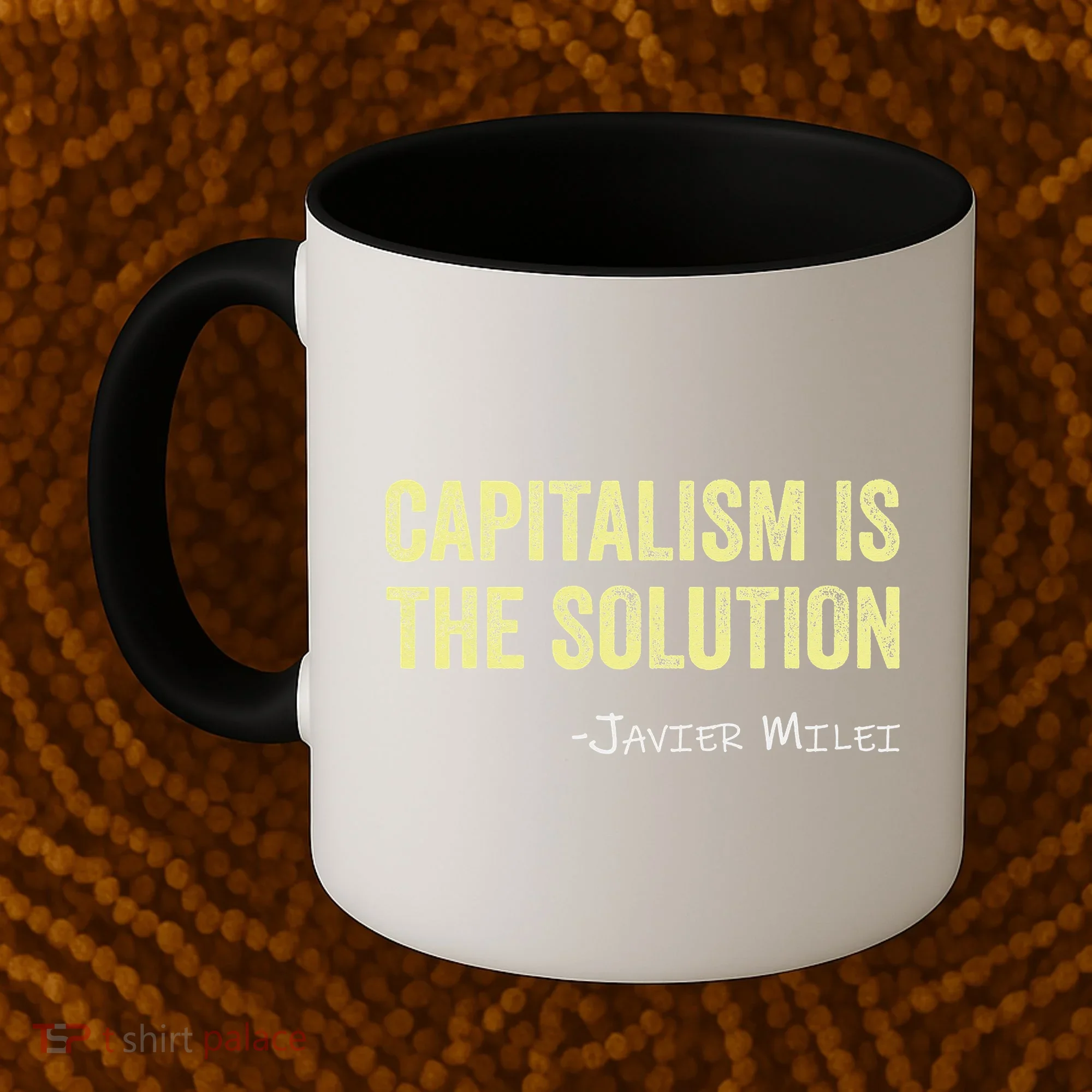 Capitalism Is The Solution Funny Saying Coffee Mug