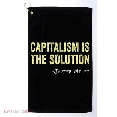 Capitalism Is The Solution Funny Saying Golf Towel