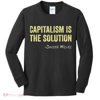 Capitalism Is The Solution Funny Saying Kids Long Sleeve Shirt thumb 0