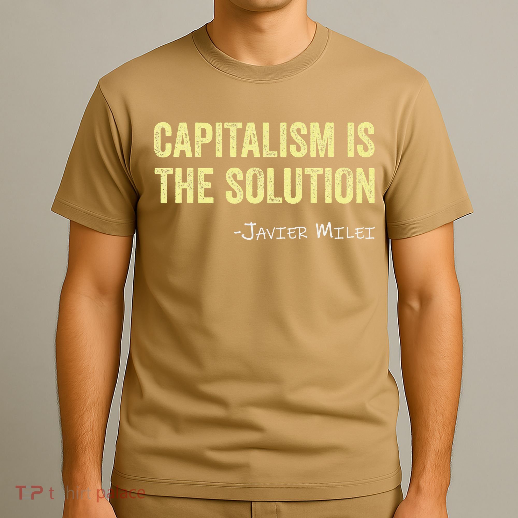 Capitalism Is The Solution Funny Saying T-Shirt