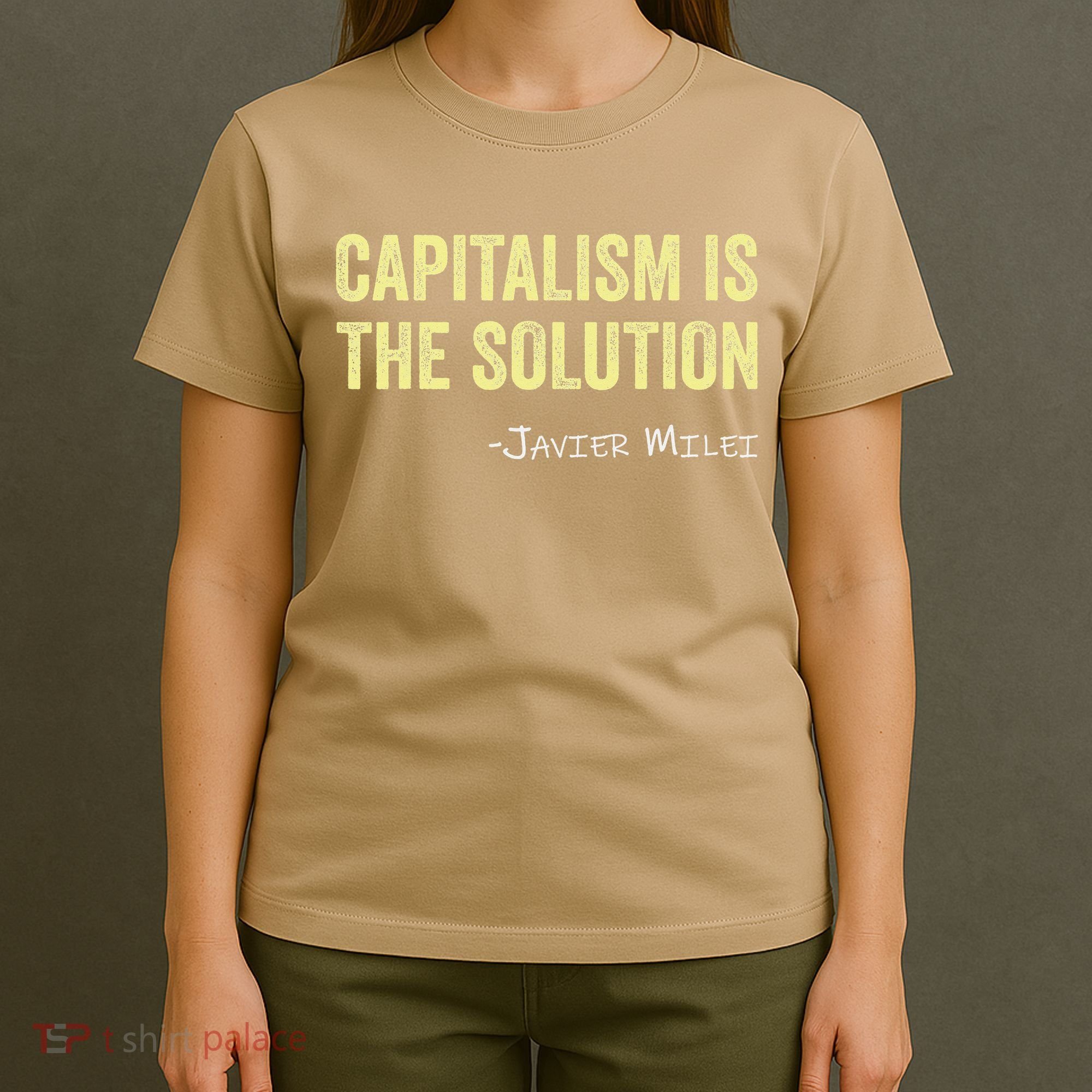 Capitalism Is The Solution Funny Saying T-Shirt