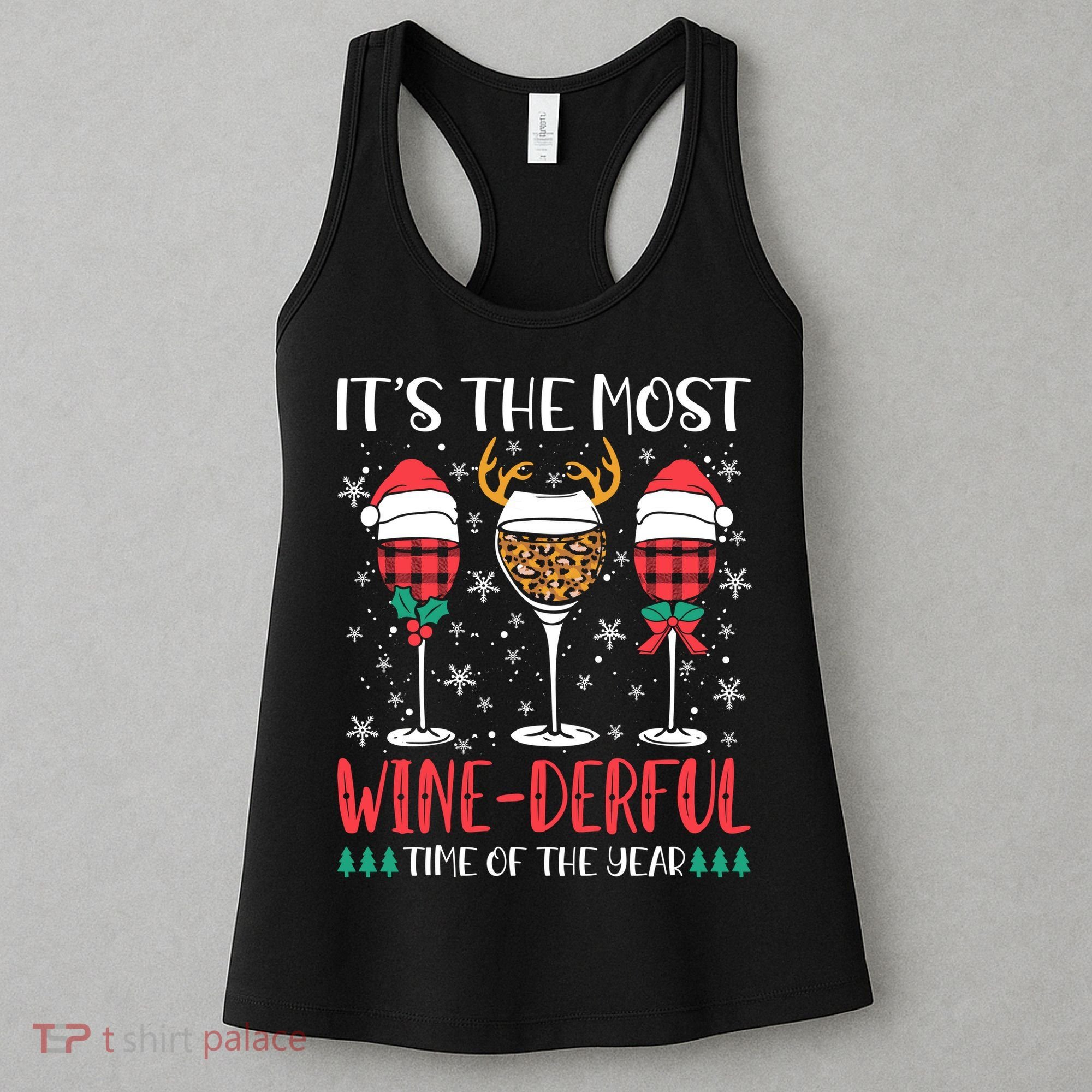 Christmas It's The Most Wine Derful Time Of The Year Women's Tank Top