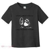 Call In Thicc Today Sick Day Funny Meme Toddler T-Shirt thumb 0
