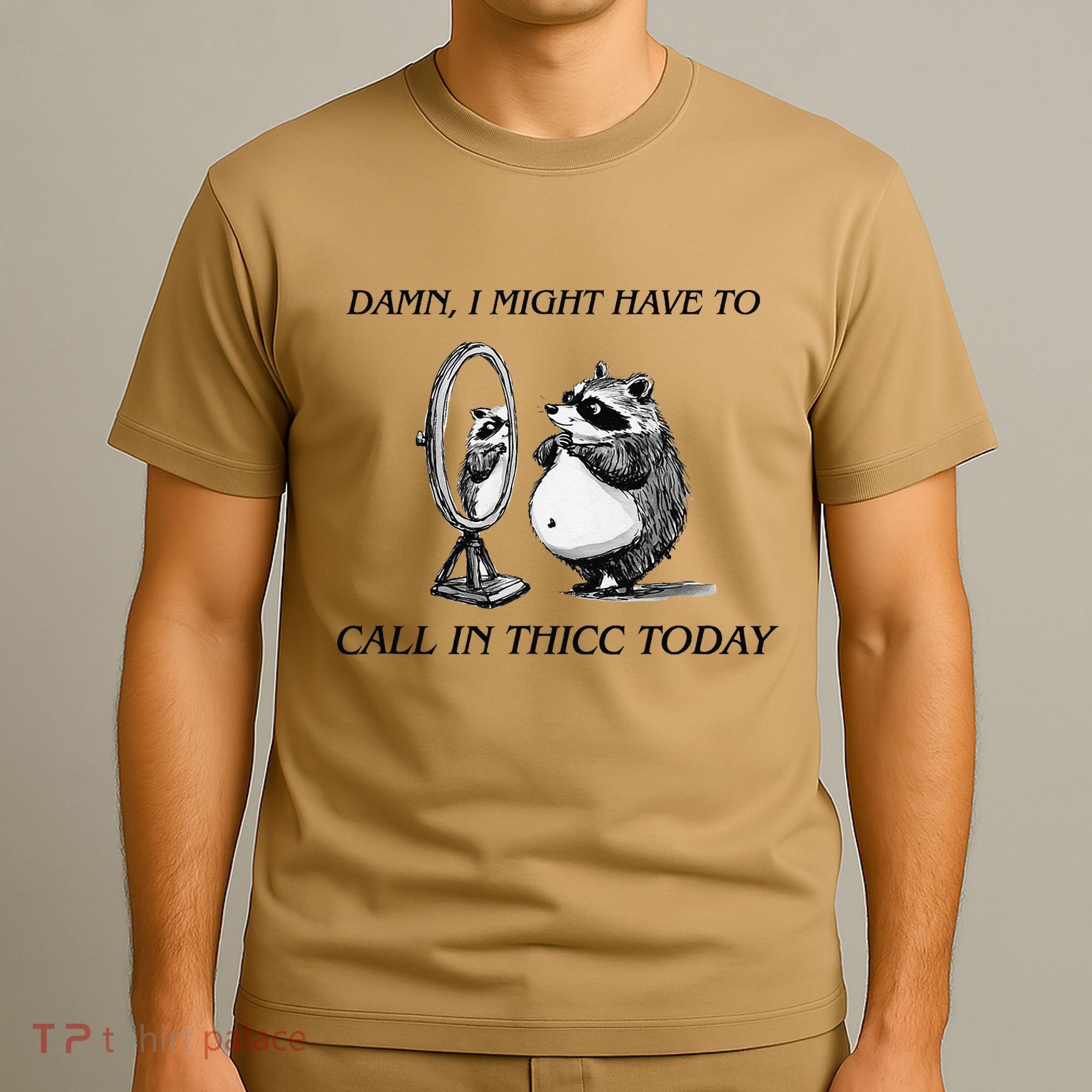 Call In Thicc Today Sick Day Funny Meme T-Shirt