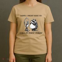 Call In Thicc Today Sick Day Funny Meme T-Shirt thumb 4