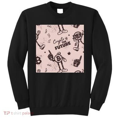 Crypto Is The Future Retro Sweatshirt