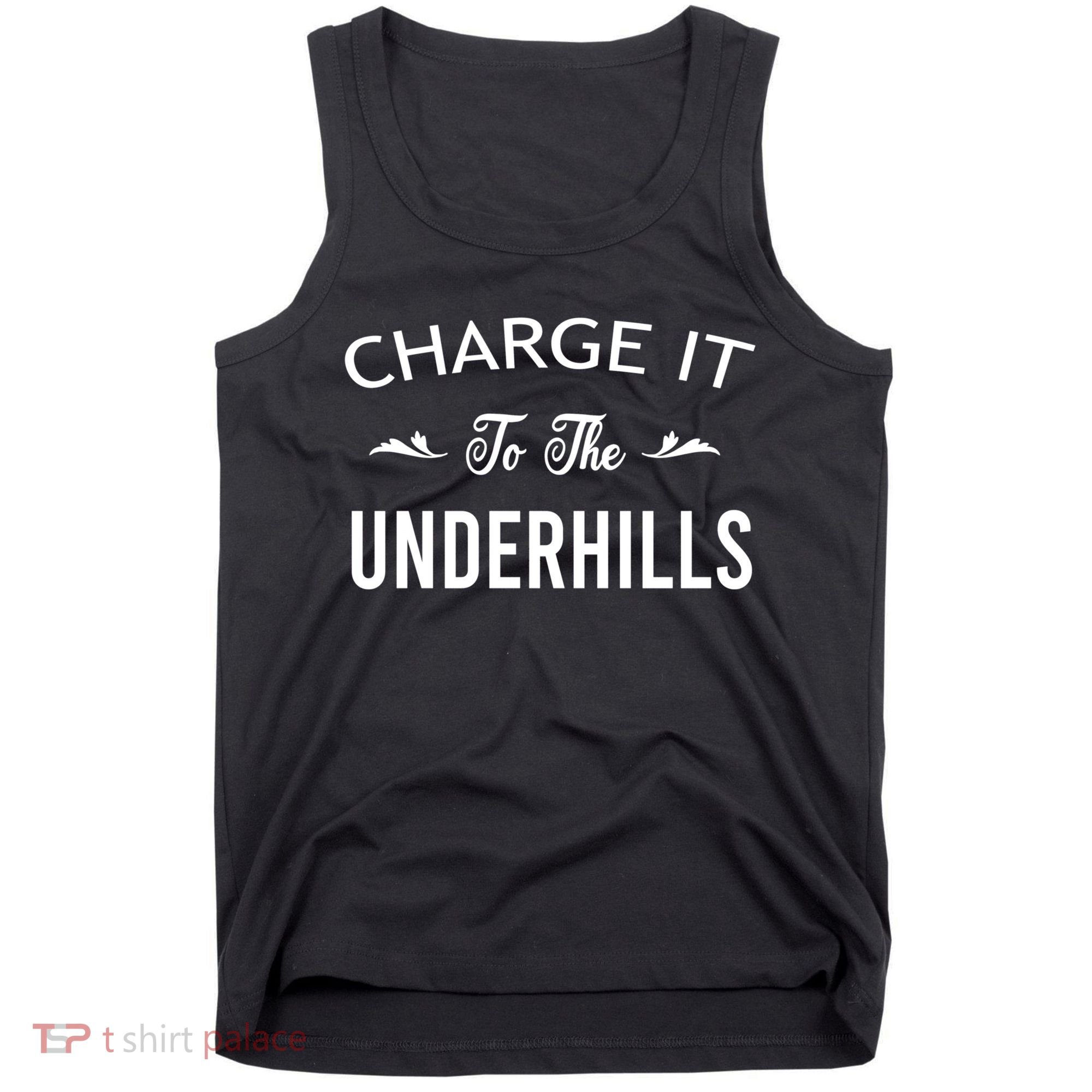 Charge It To The Underhills Tank Top