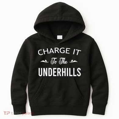Charge It To The Underhills Kids Hoodie