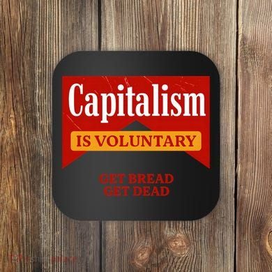 Capitalism Is Voluntary Coaster