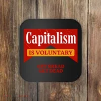 Capitalism Is Voluntary Coaster thumb 0