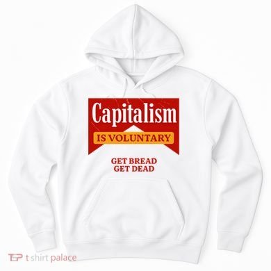 Capitalism Is Voluntary Hoodie