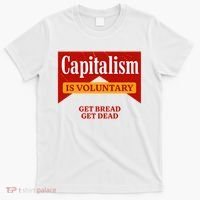 Capitalism Is Voluntary T-Shirt thumb 0