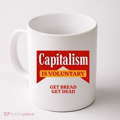 Capitalism Is Voluntary Coffee Mug