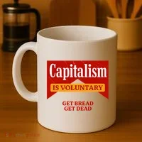 Capitalism Is Voluntary Coffee Mug thumb 4