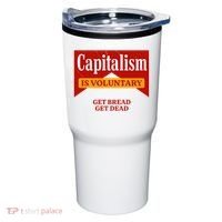Capitalism Is Voluntary Tumbler thumb 0
