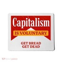 Capitalism Is Voluntary Mousepad thumb 0