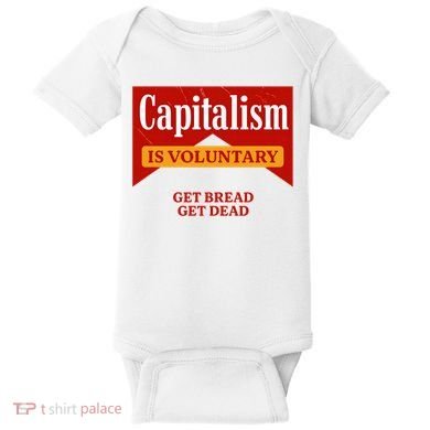Capitalism Is Voluntary Baby Bodysuit