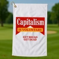 Capitalism Is Voluntary Golf Towel thumb 1