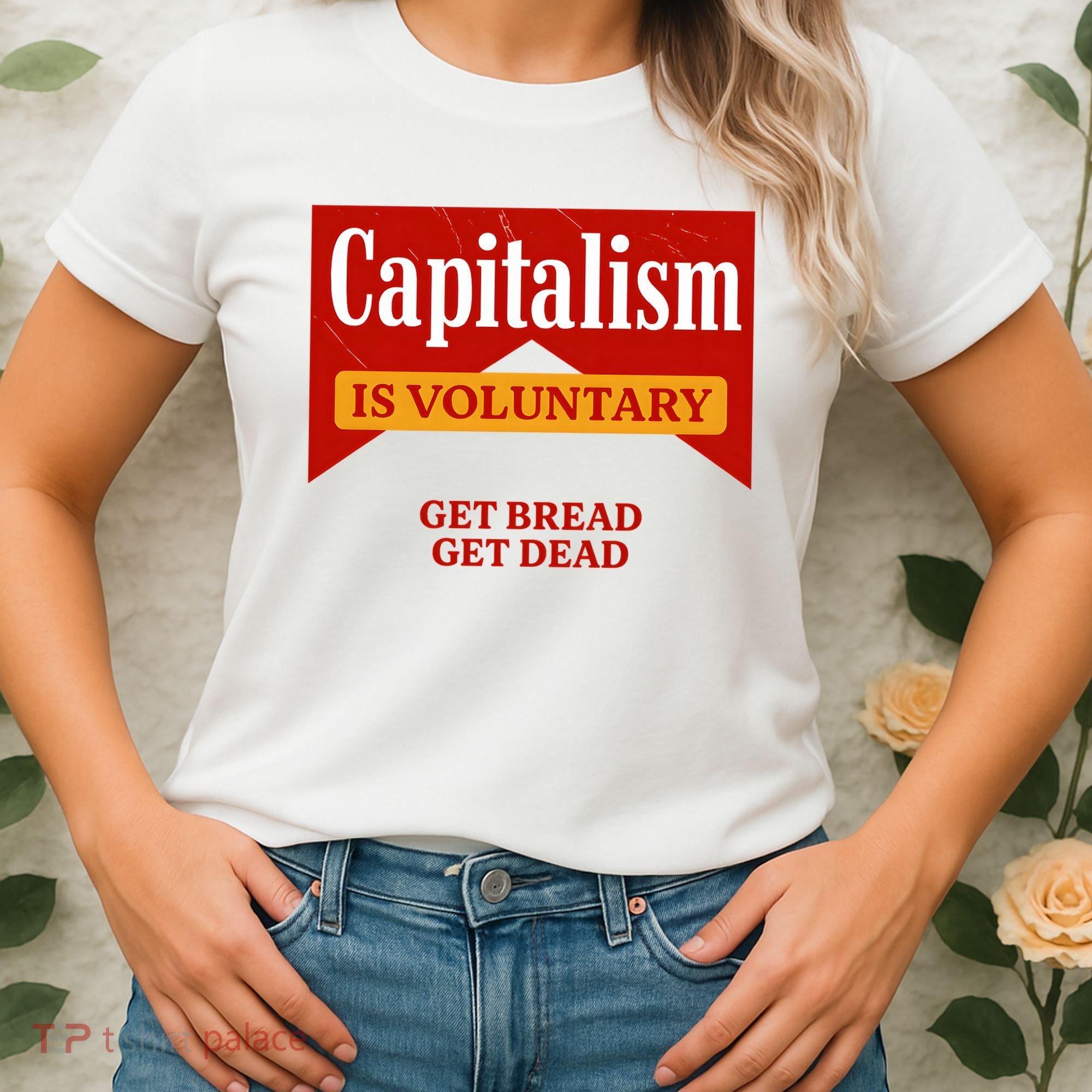 Capitalism Is Voluntary Women's T-Shirt