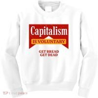 Capitalism Is Voluntary Kids Sweatshirt thumb 0