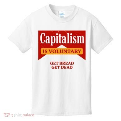 Capitalism Is Voluntary Kids T-Shirt