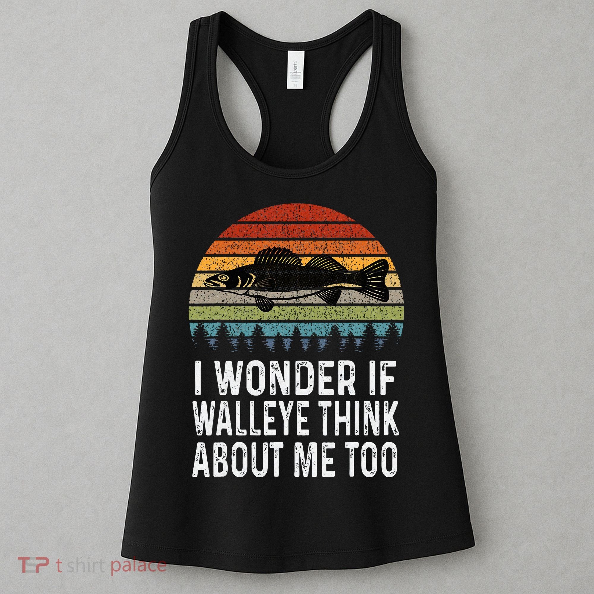 Cute I Wonder If Walleye Think About Me Funny Walleye Fishing Women's Tank Top