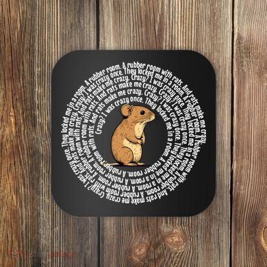 Crazy I Was Crazy Once Funny Oddly Specific Meme Coaster