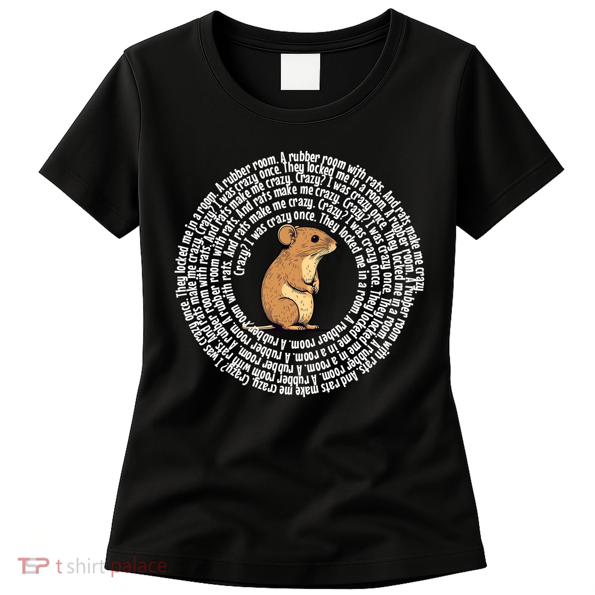 Crazy I Was Crazy Once Funny Oddly Specific Meme Women's T-Shirt
