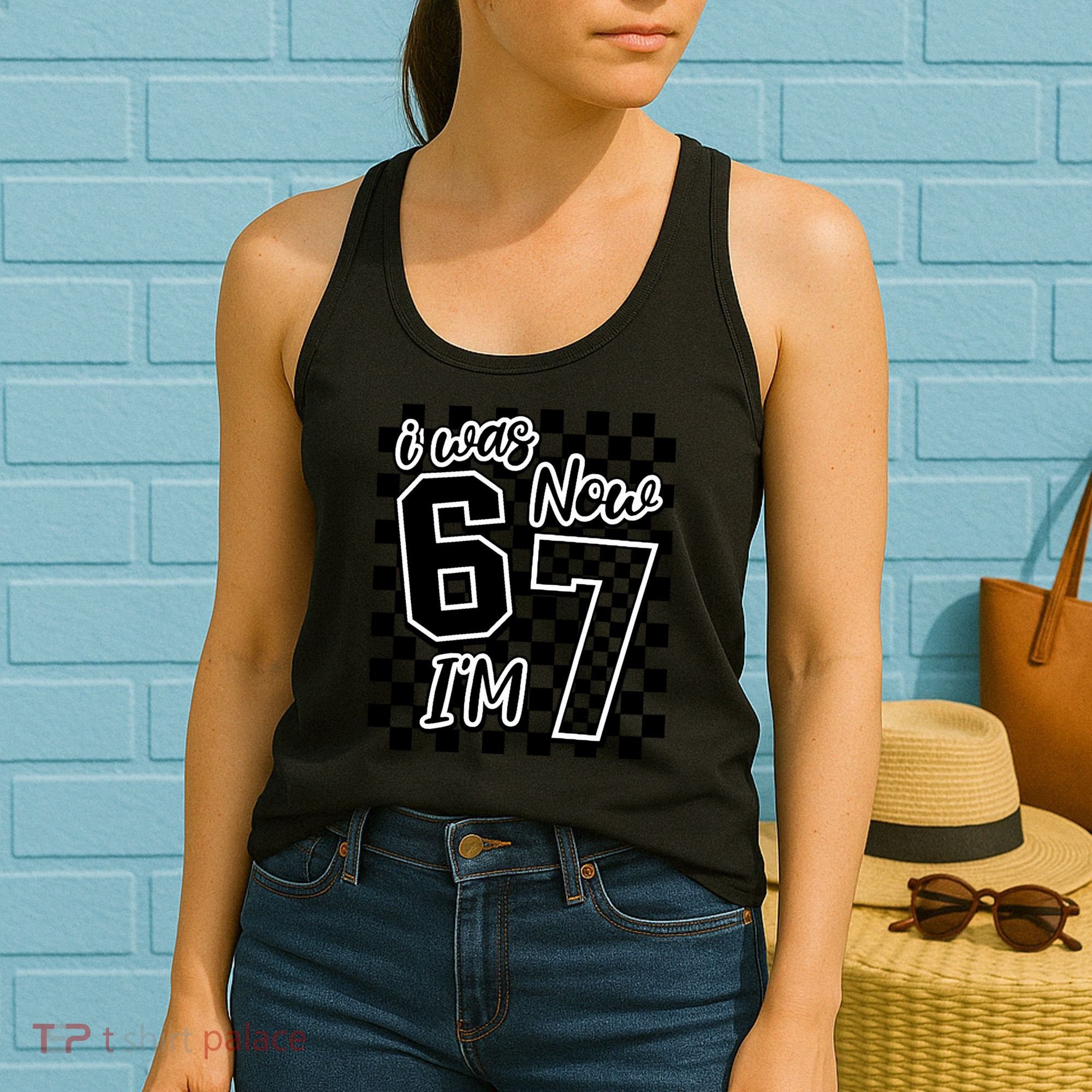 Checkered I Was 6 Now I'm 7 Birthday Seven Years Old Women's Tank Top
