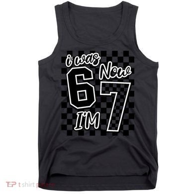 Checkered I Was 6 Now I'm 7 Birthday Seven Years Old Tank Top