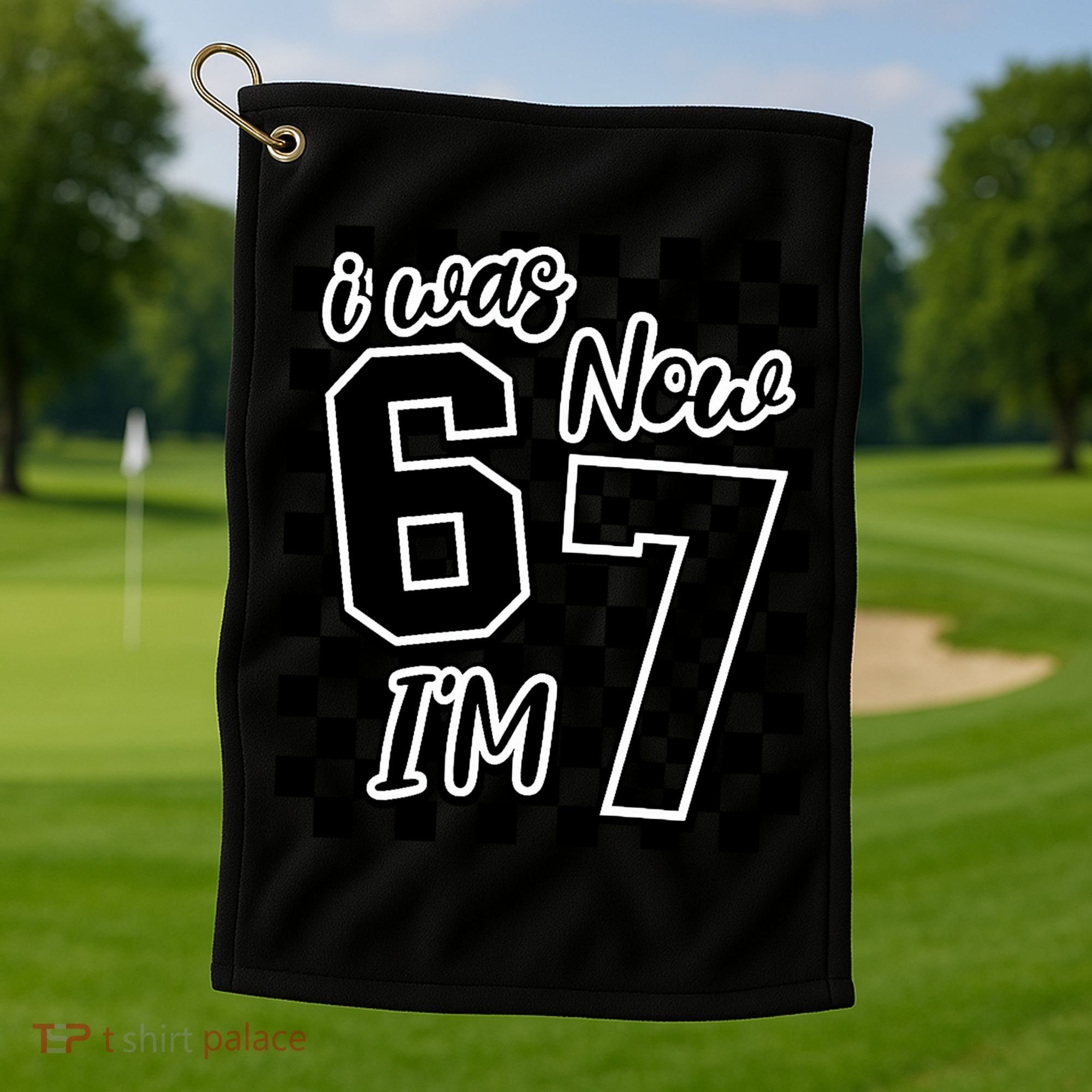 Checkered I Was 6 Now I'm 7 Birthday Seven Years Old Golf Towel