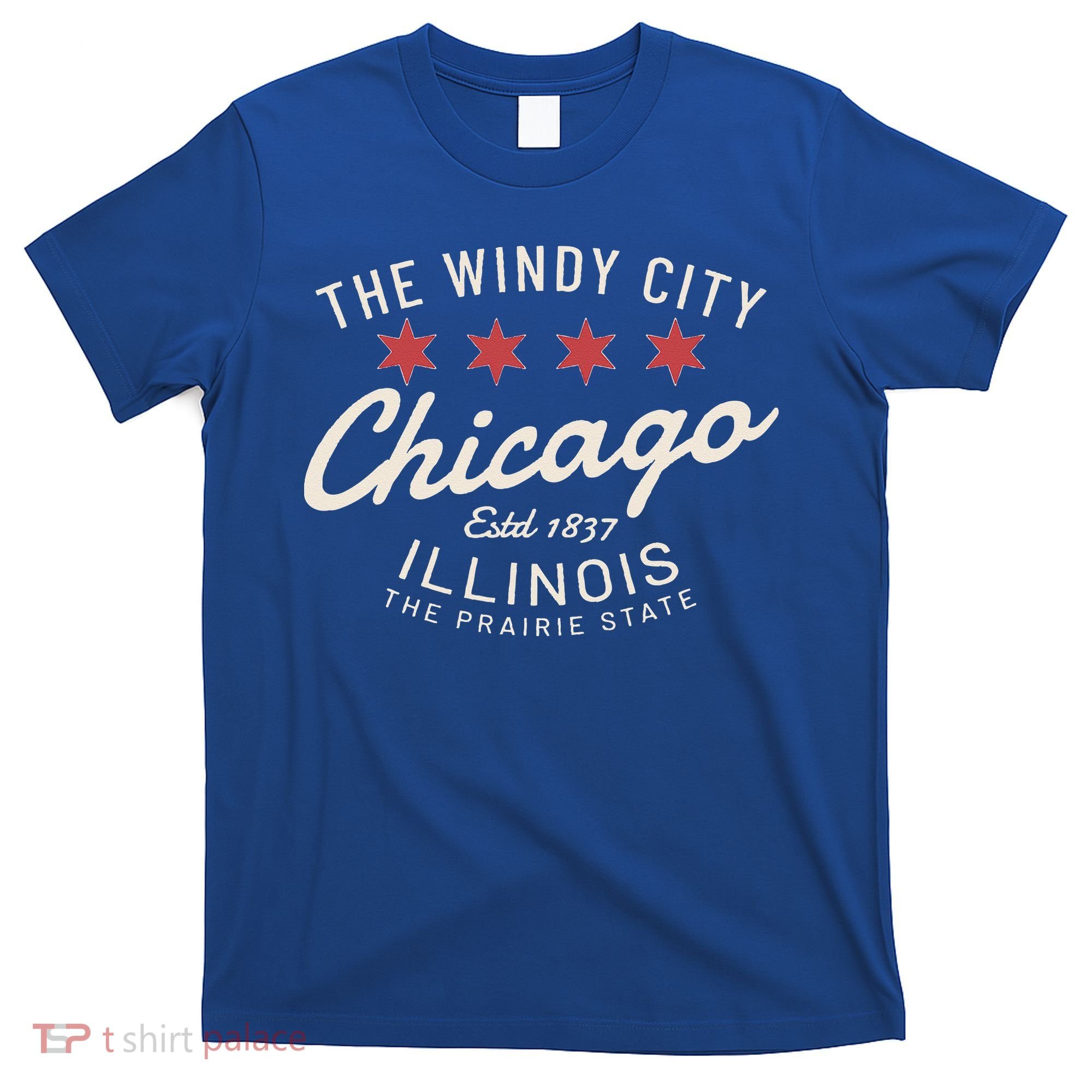 Chicago Illinois Windy City Estd 1837 Prairie State Souvenir T-Shirt