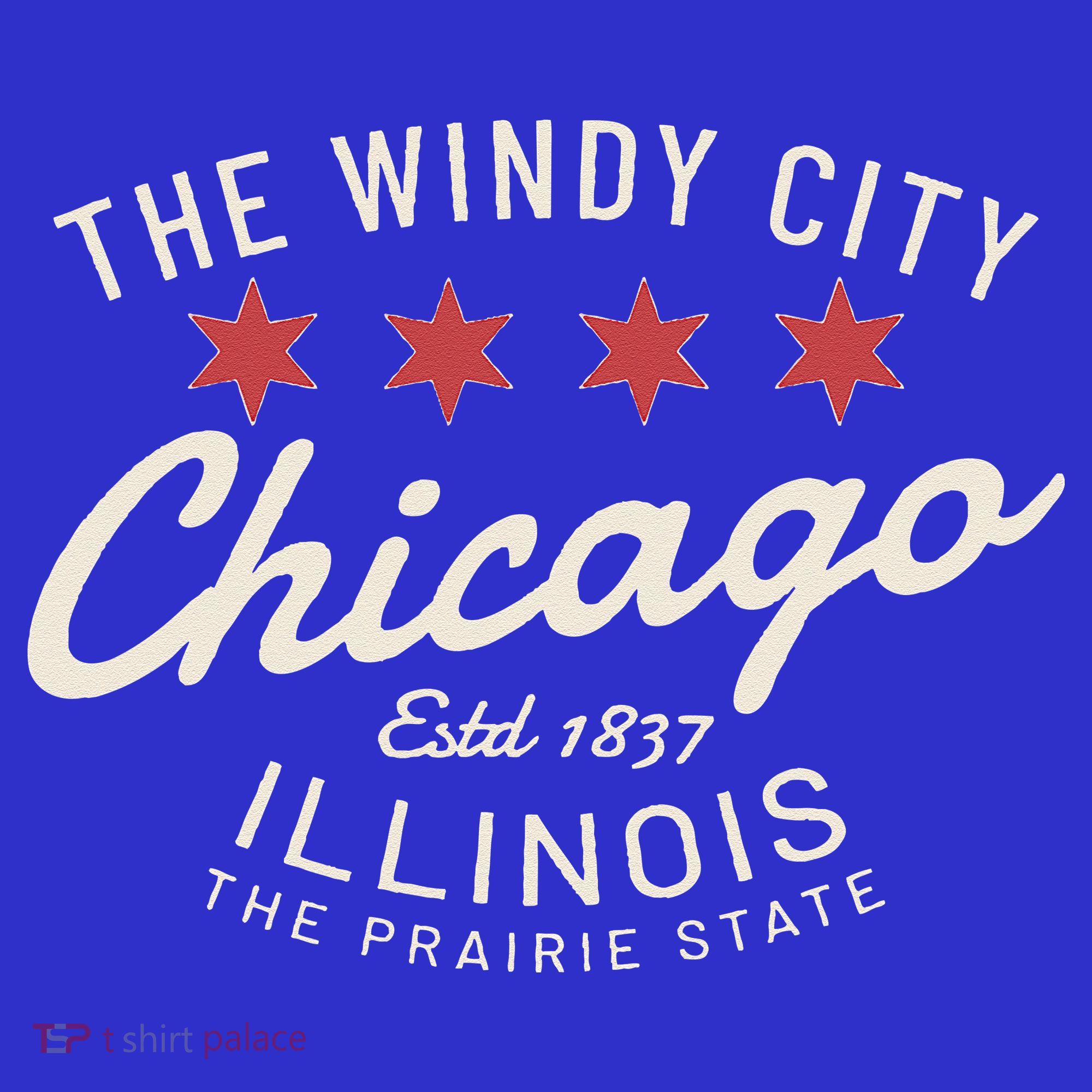 Chicago Illinois Windy City Estd 1837 Prairie State Souvenir T-Shirt