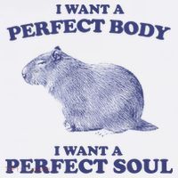 Capybara I Want A Perfect Body I Want A Perfect Soul Meme Baby Bodysuit thumb 2