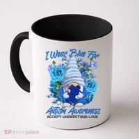 Cool I Wear Blue For Autism Awareness Accept Understand Love Flower Gnome Coffee Mug thumb 0