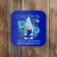 Cool I Wear Blue For Autism Awareness Accept Understand Love Flower Gnome Coaster thumb 0