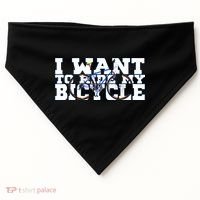 Cycling I Want To Ride My Bicycle USA-Made Doggie Bandana thumb 0