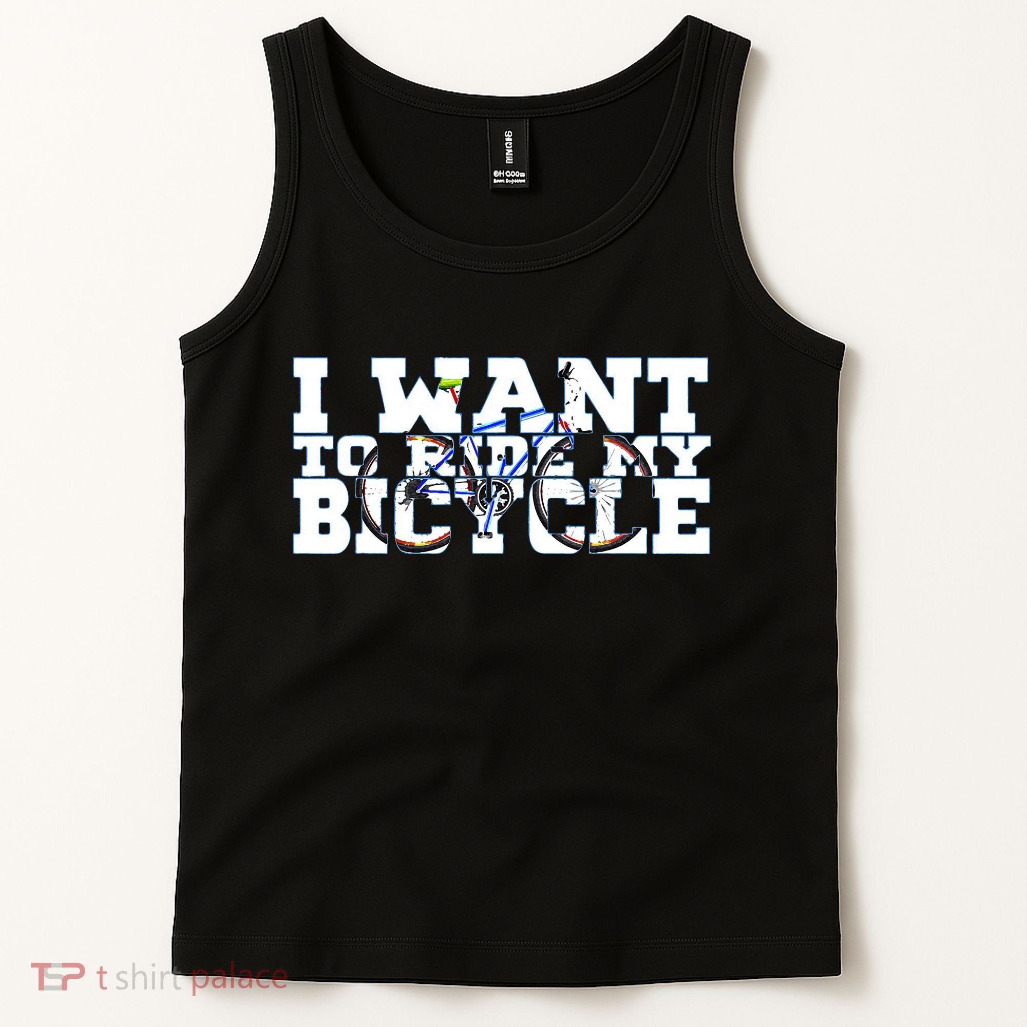 Cycling I Want To Ride My Bicycle Tank Top