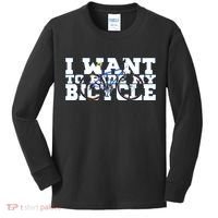 Cycling I Want To Ride My Bicycle Kids Long Sleeve Shirt thumb 0
