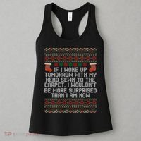 Christmas I Woke up Tomorrow With My Head Sewn to the Carpet Women's Tank Top thumb 3