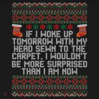 Christmas I Woke up Tomorrow With My Head Sewn to the Carpet Baby Bodysuit thumb 2