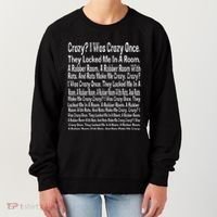 Crazy I Was Crazy Once Meme Women's Sweatshirt thumb 0