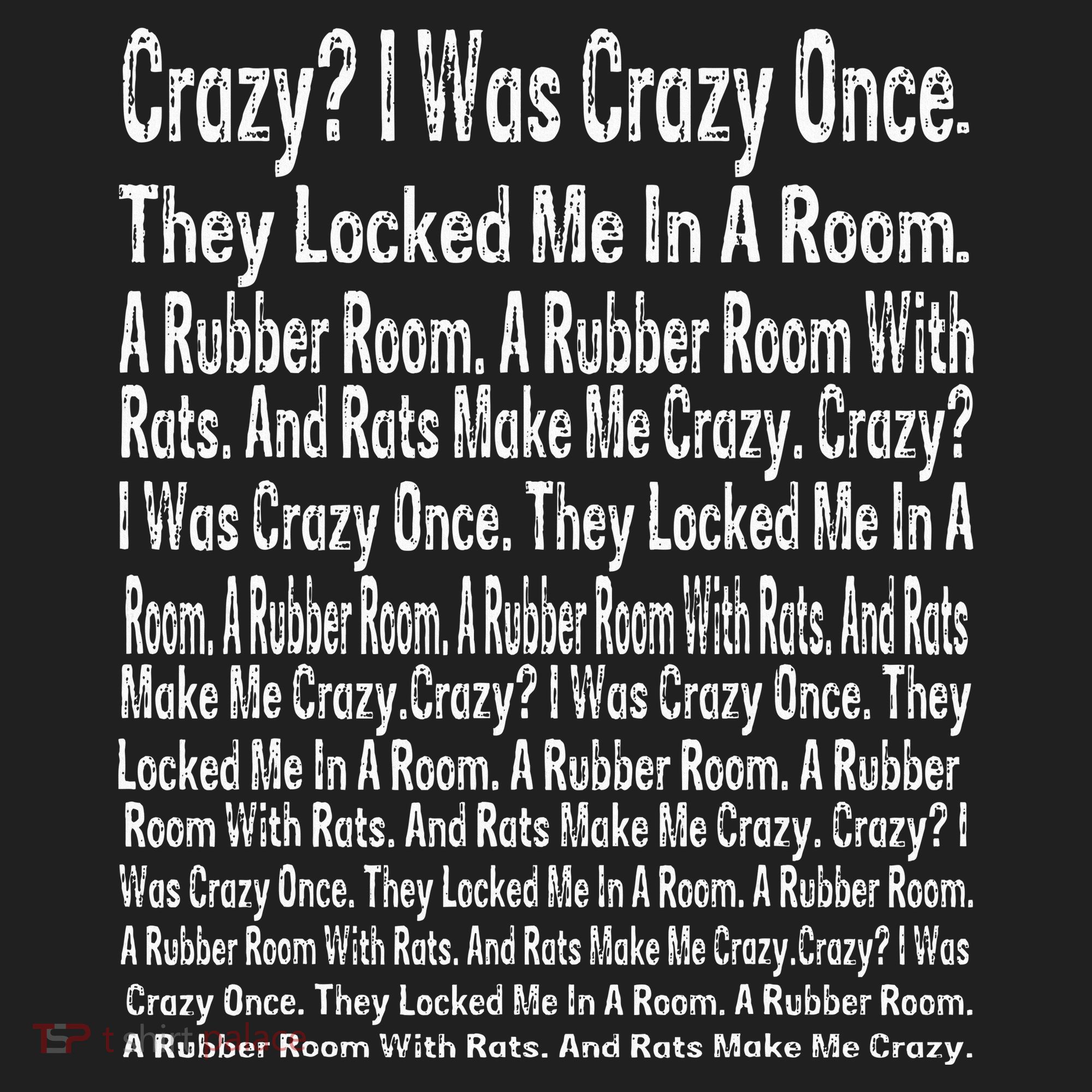 Crazy I Was Crazy Once Meme Hat