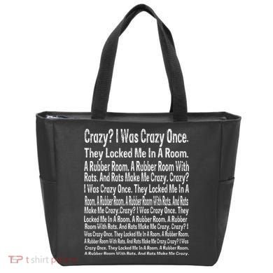 Crazy I Was Crazy Once Meme Tote Bag