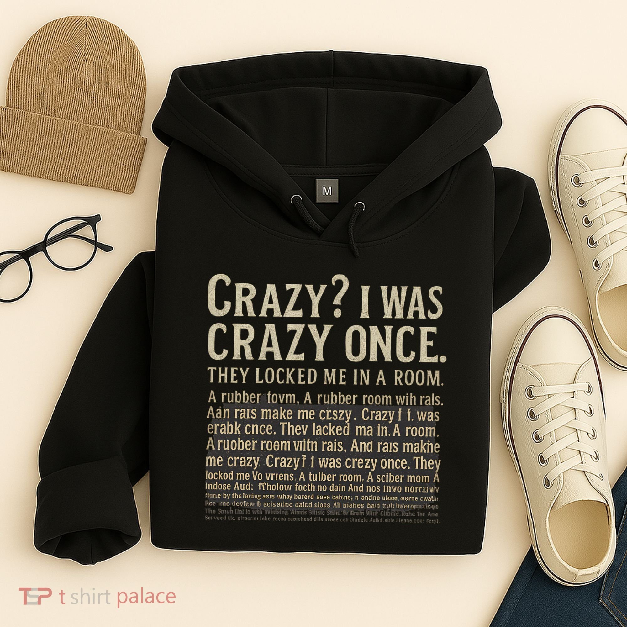 Crazy? I Was Crazy Once Hoodie