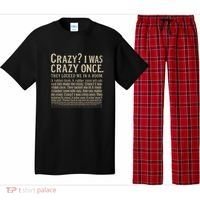 Crazy? I Was Crazy Once Pajama Set thumb 0