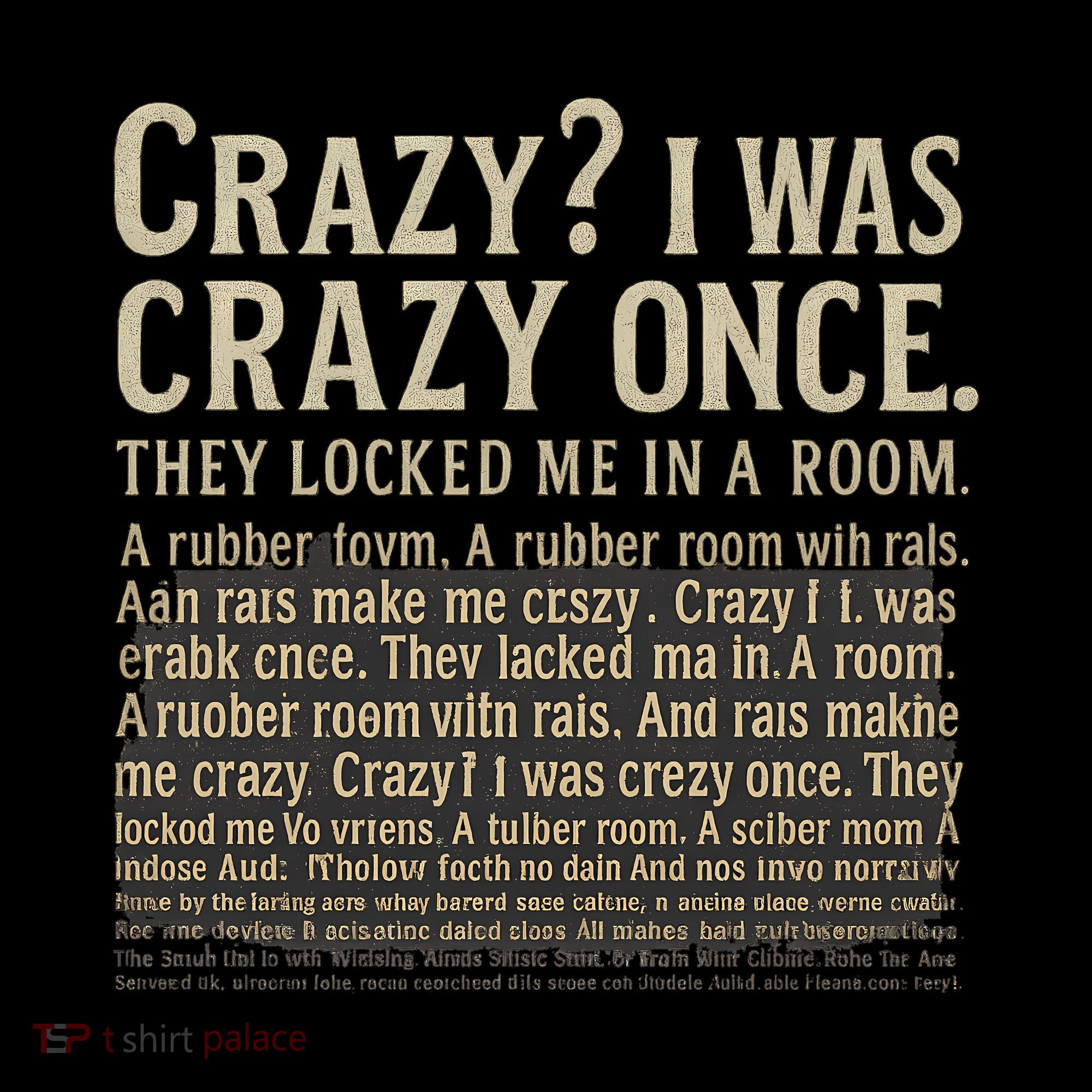 Crazy? I Was Crazy Once Ornament