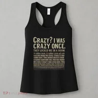Crazy? I Was Crazy Once Women's Tank Top thumb 3