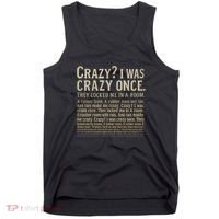 Crazy? I Was Crazy Once Tank Top thumb 0